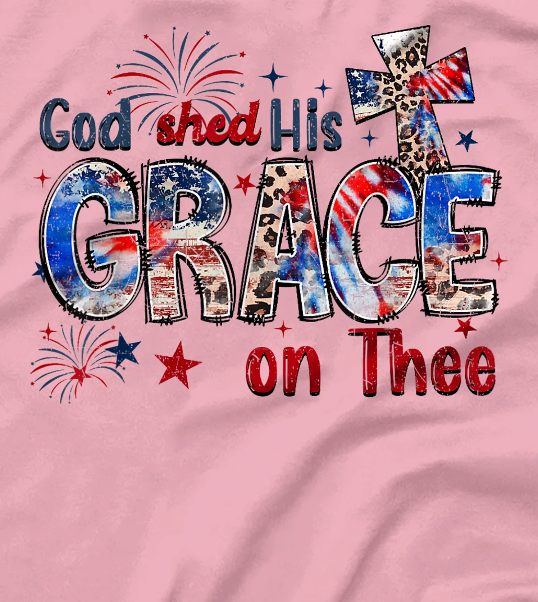 God Shed His Grace On Thee 4th Of July Groovy Patriotic T-Shirt