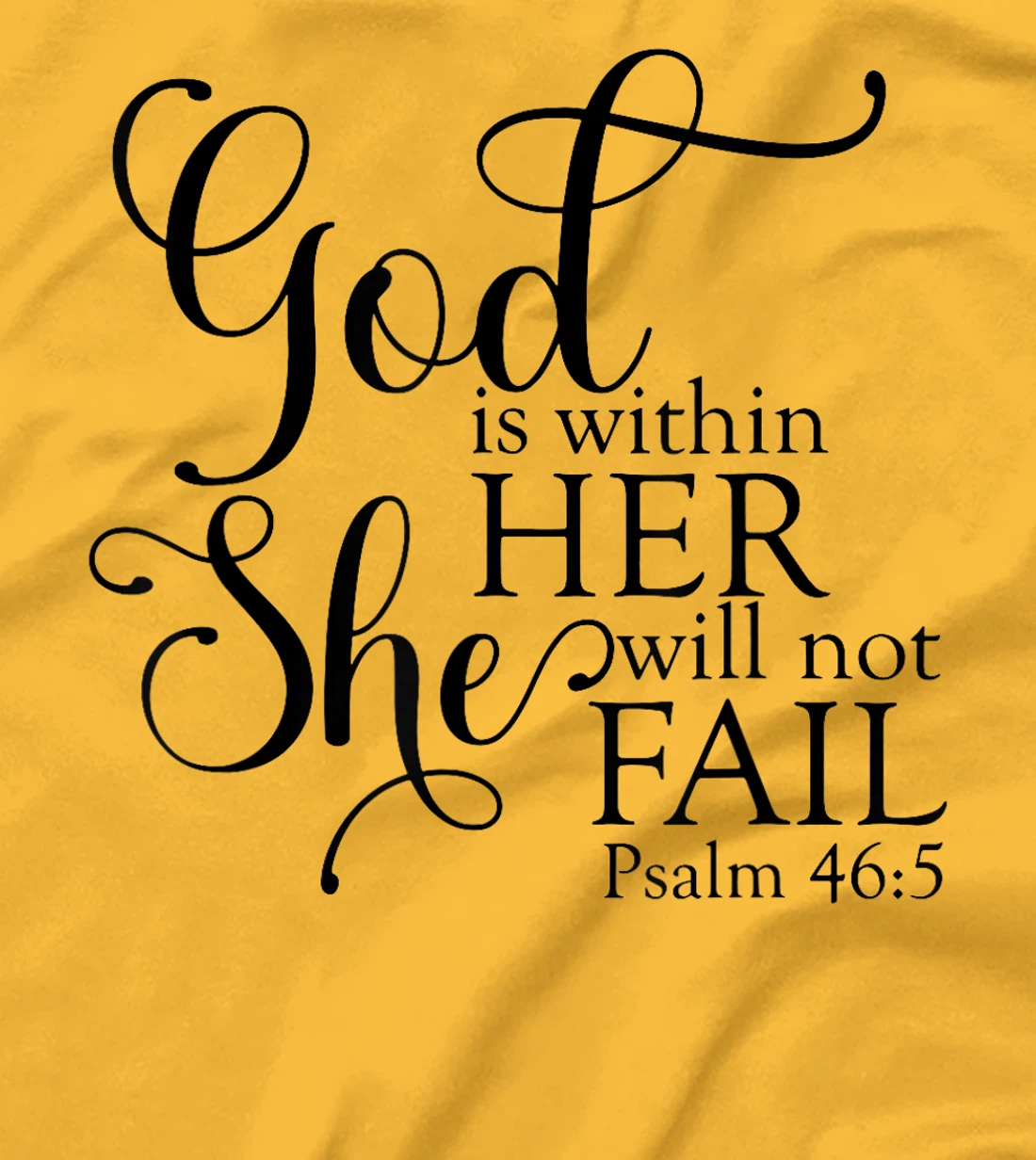 God Is Within Her She Will Not Fail Christian Jesus Cross T-Shirt