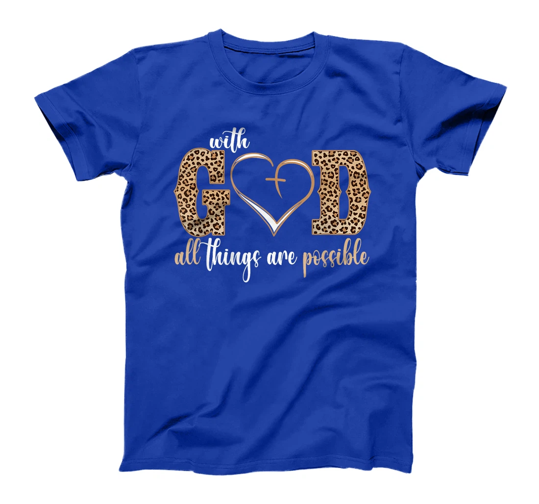 With God All Things Are Possible Heart Women Christian Faith T-Shirt