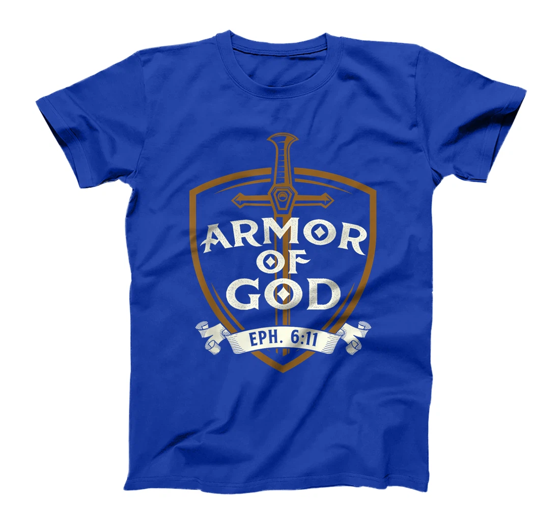 Armor Of God - Jesus Christ Believer Bible Christian Faith T-Shirt