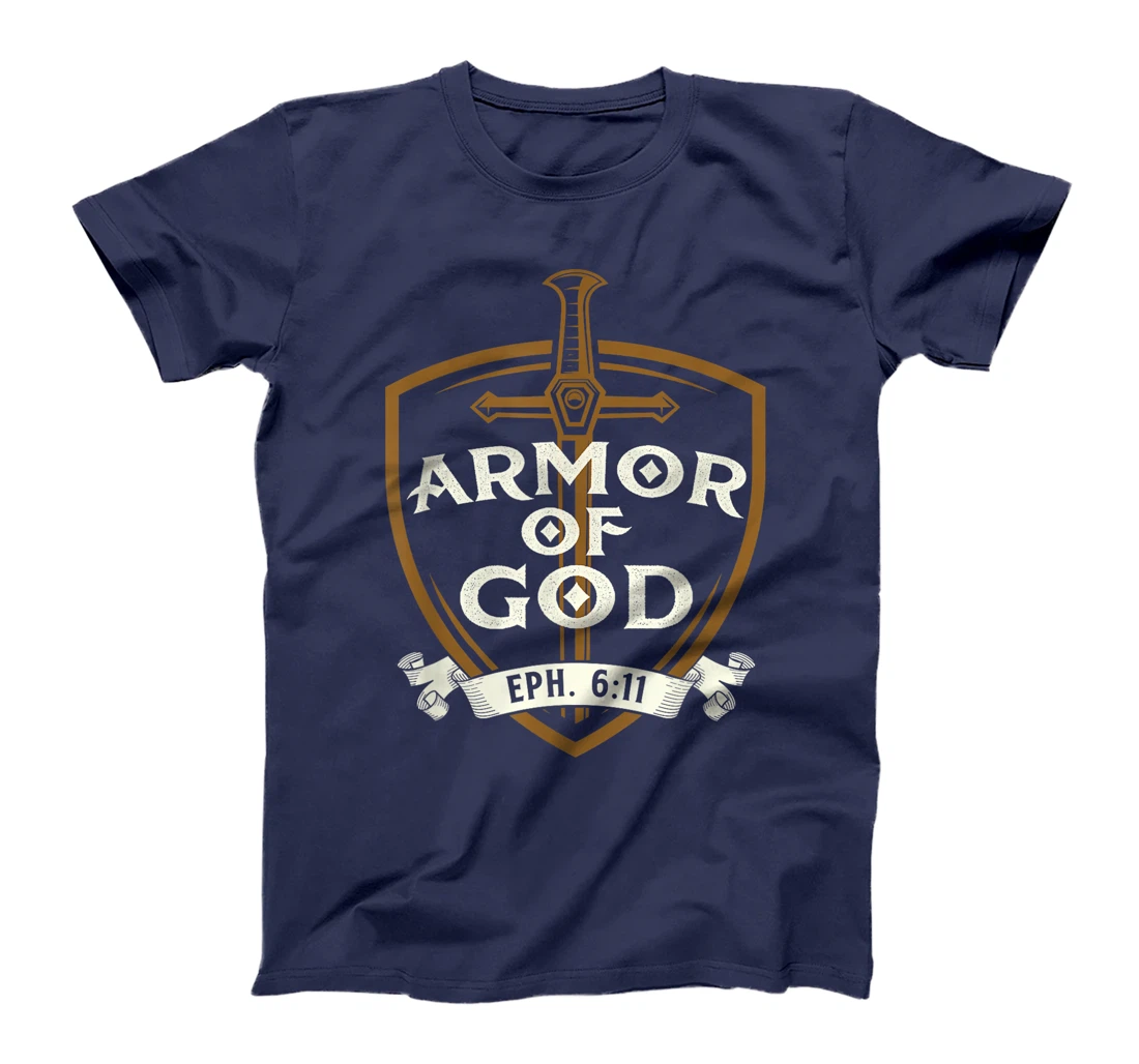 Armor Of God - Jesus Christ Believer Bible Christian Faith T-Shirt
