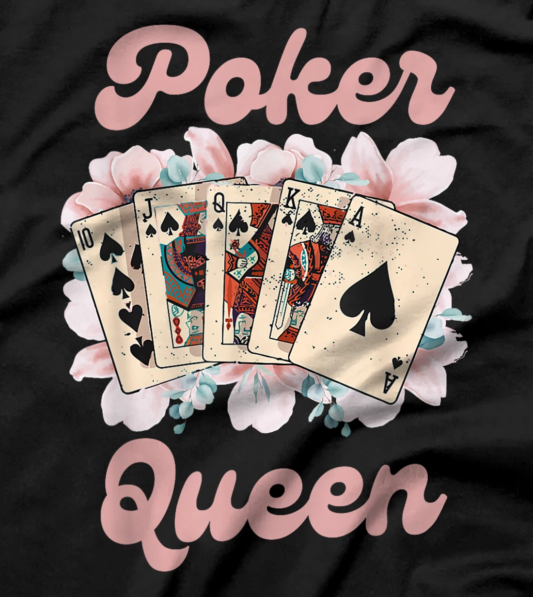 POKER QUEEN Poker Player Poker Tournament Texas Holdem T-Shirt