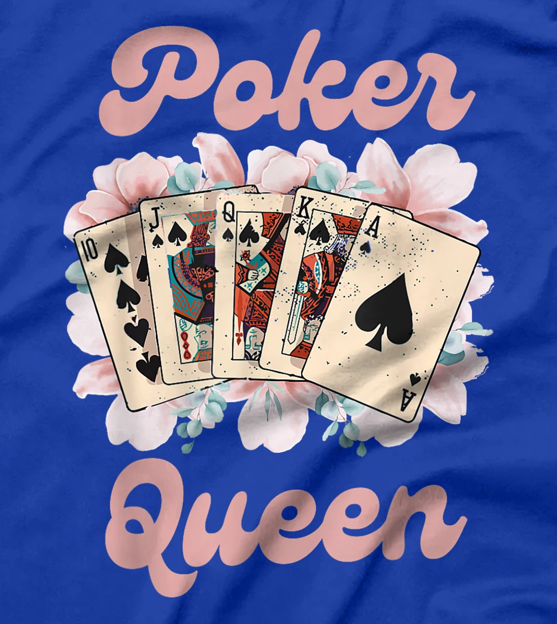POKER QUEEN Poker Player Poker Tournament Texas Holdem T-Shirt