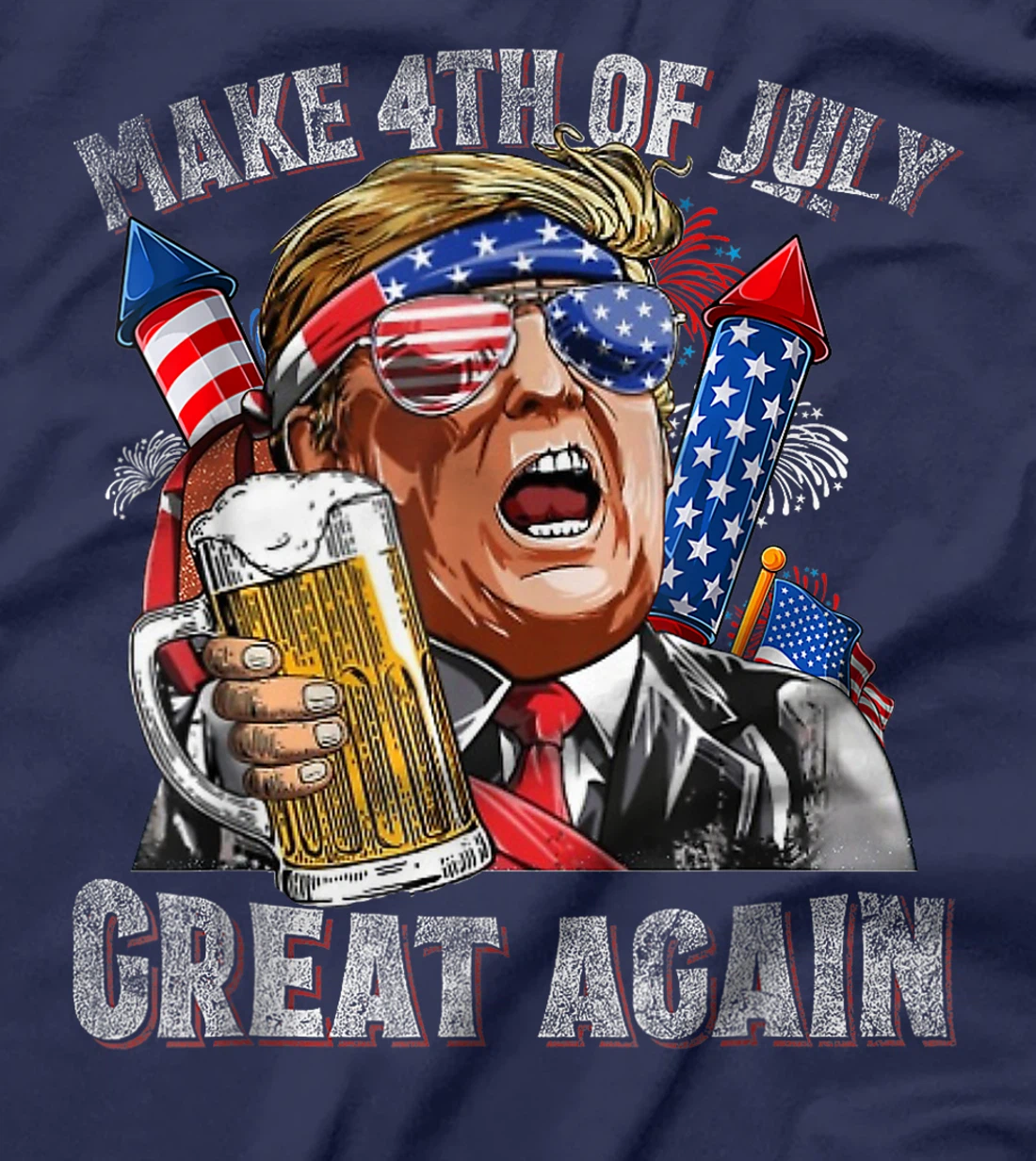 Funny Trump Make 4th Of July Great Again Men Drinking Beer T-Shirt