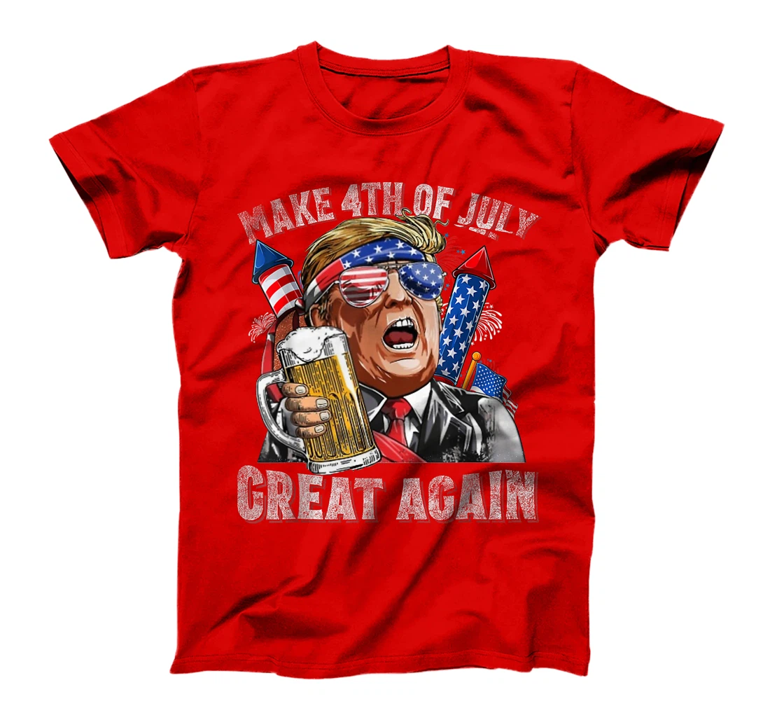 Funny Trump Make 4th Of July Great Again Men Drinking Beer T-Shirt