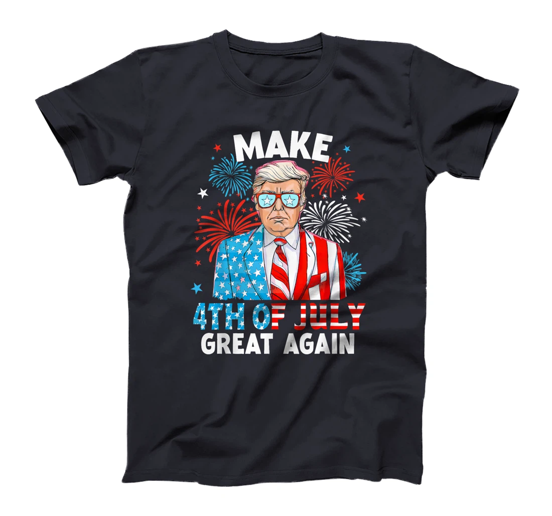 Fireworks Trump American Flag Make 4th Of July Great Again T-Shirt