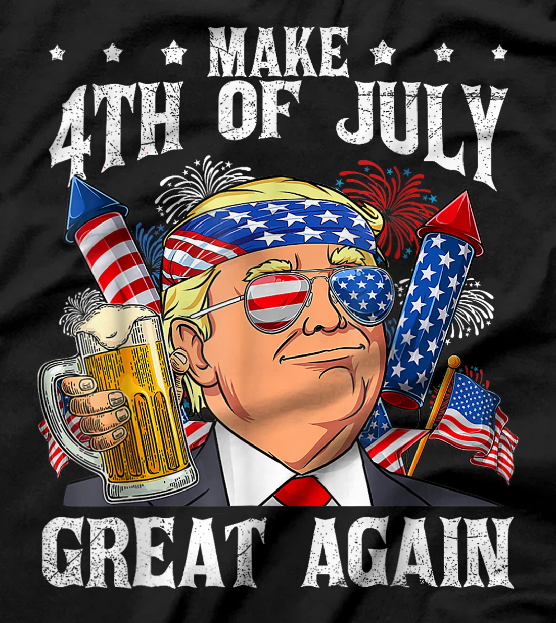 Funny Trump Make 4th Of July Great Again Men Drinking Beer T-Shirt