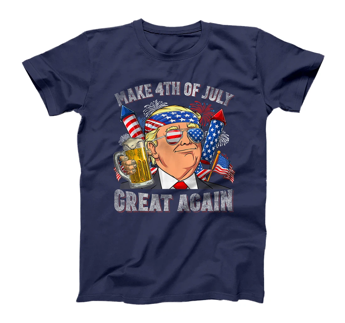 Funny Trump Make 4th Of July Great Again Men Drinking Beer T-Shirt