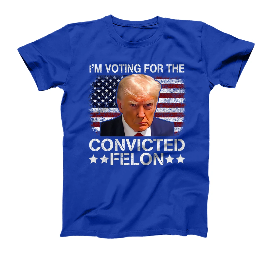 Trump 2024 Convicted Felon, I'm Voting Convicted Felon 2024 Premium T-Shirt