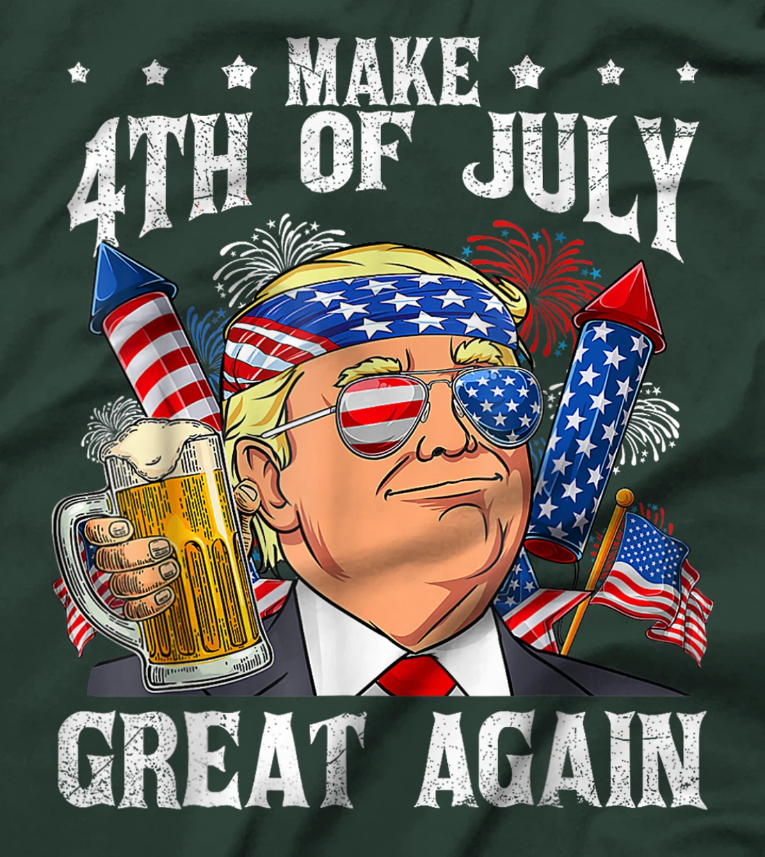 Funny Trump Make 4th Of July Great Again Men Drinking Beer T-Shirt