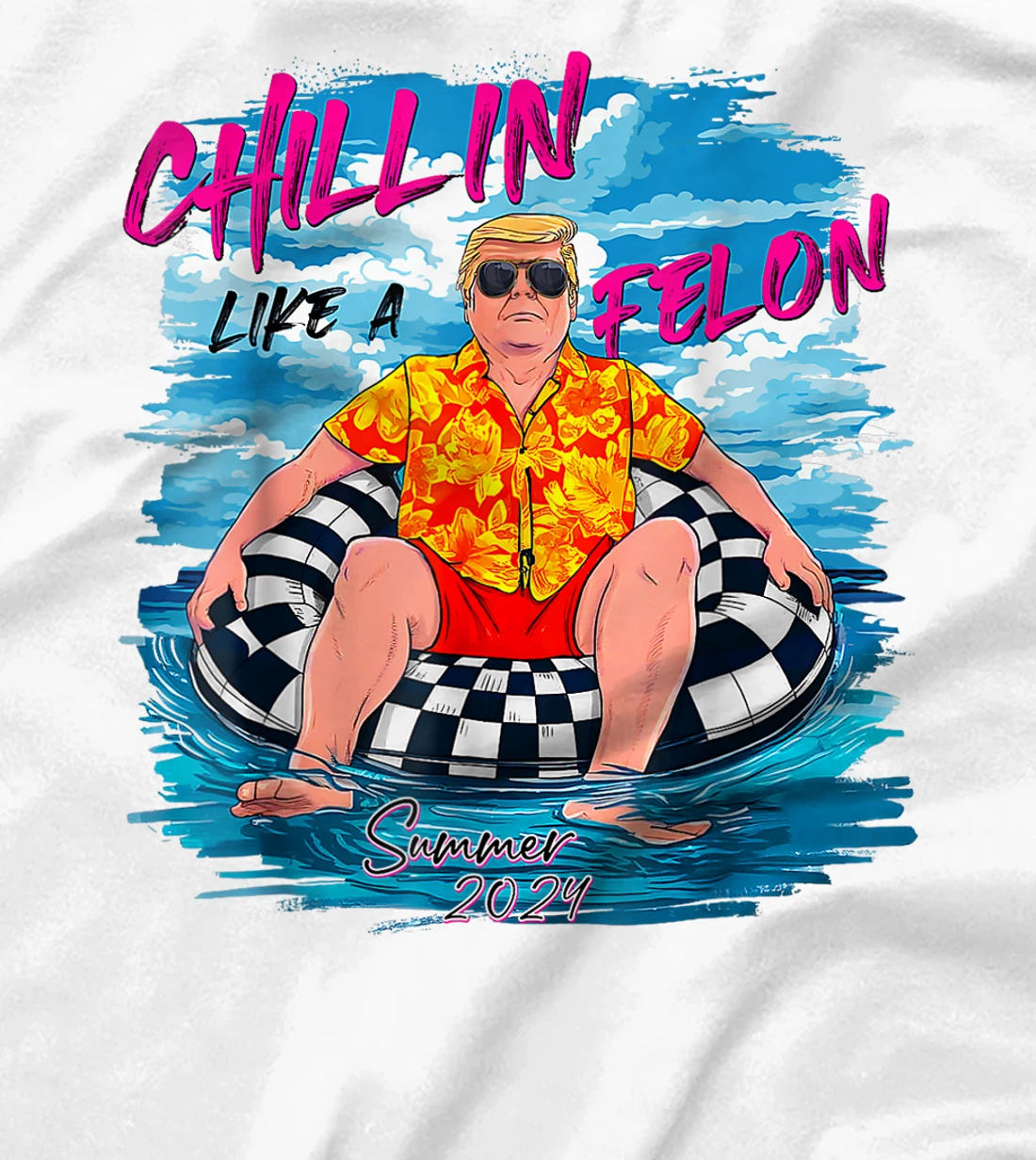 Retro Chillin' Like A Felon Support Trump 2024 Summer Vibes T-Shirt