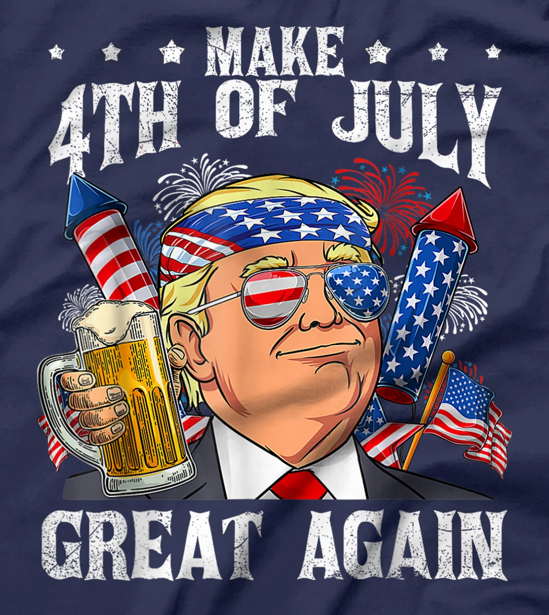 Funny Trump Make 4th Of July Great Again Men Drinking Beer T-Shirt
