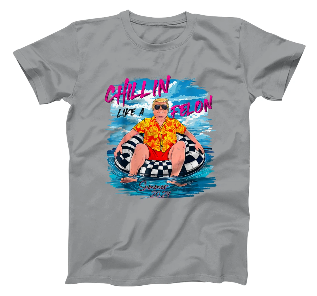 Retro Chillin' Like A Felon Support Trump 2024 Summer Vibes T-Shirt