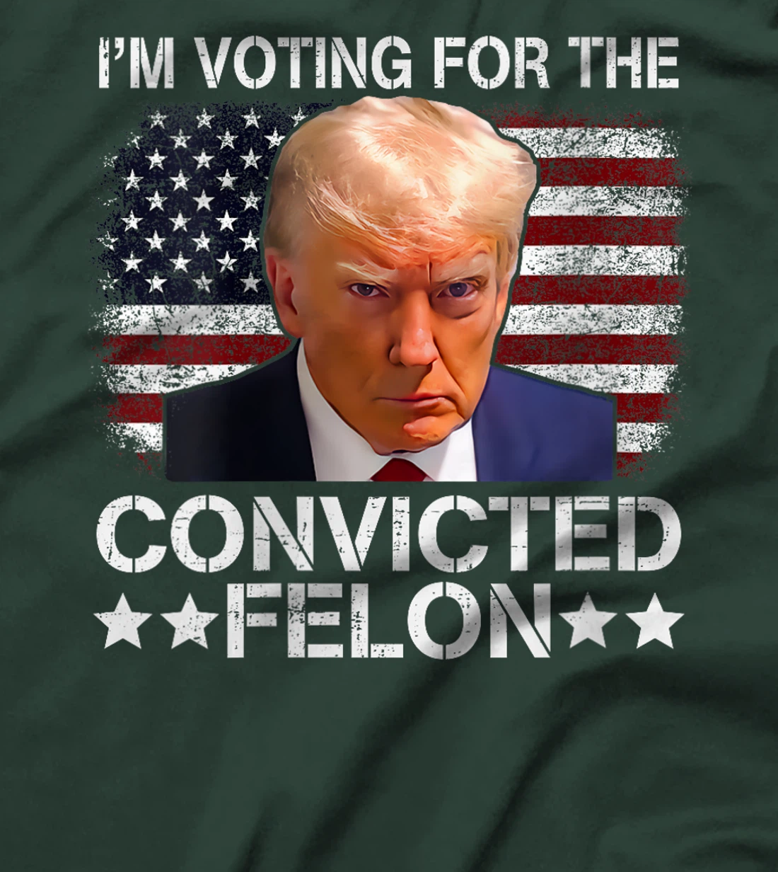 Womens Trump 2024 Convicted Felon, I'm Voting Convicted Felon 2024 T-Shirt