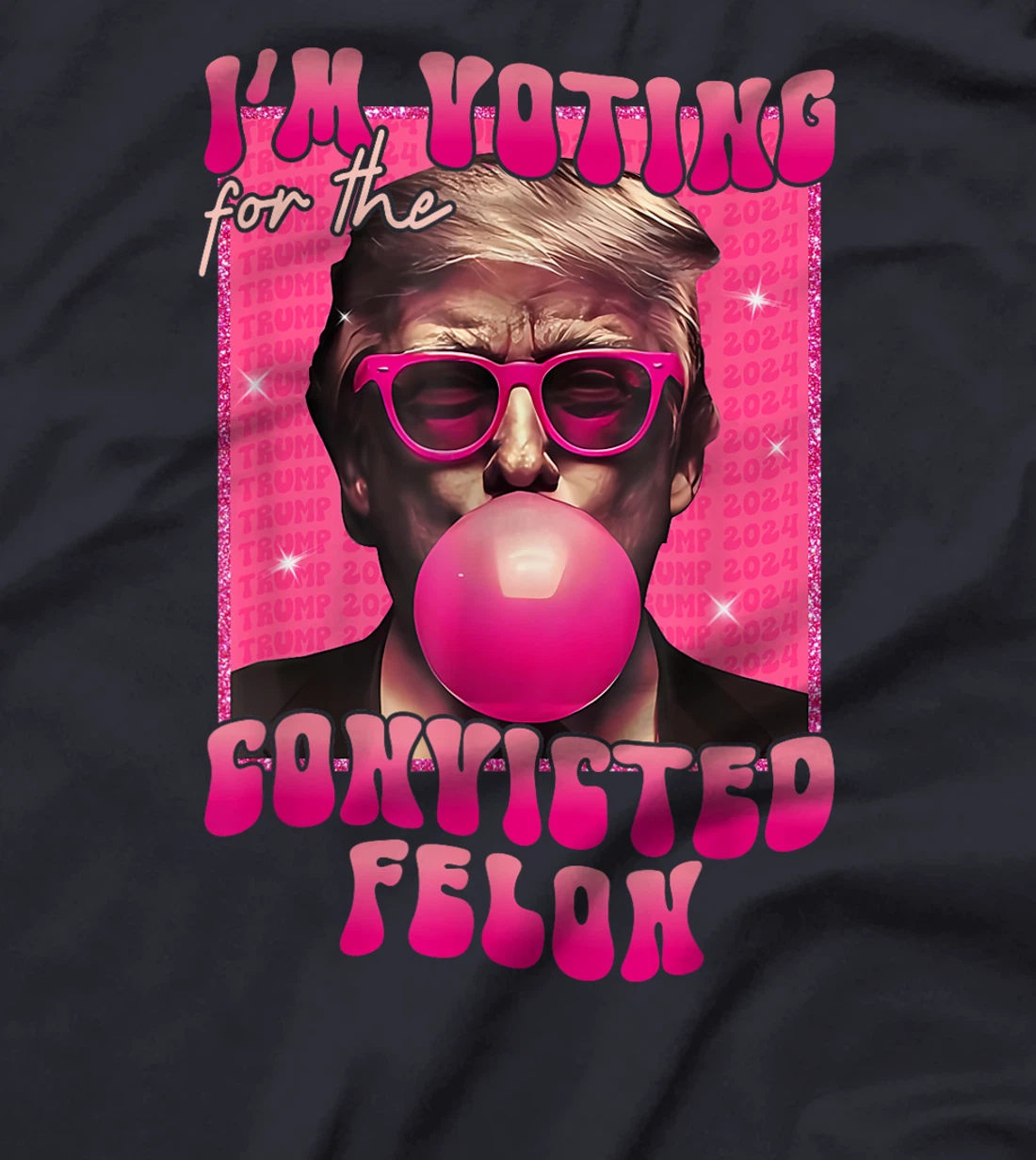 Trump 2024 Convicted Felon, I'm Voting Convicted Felon 2024 T-Shirt