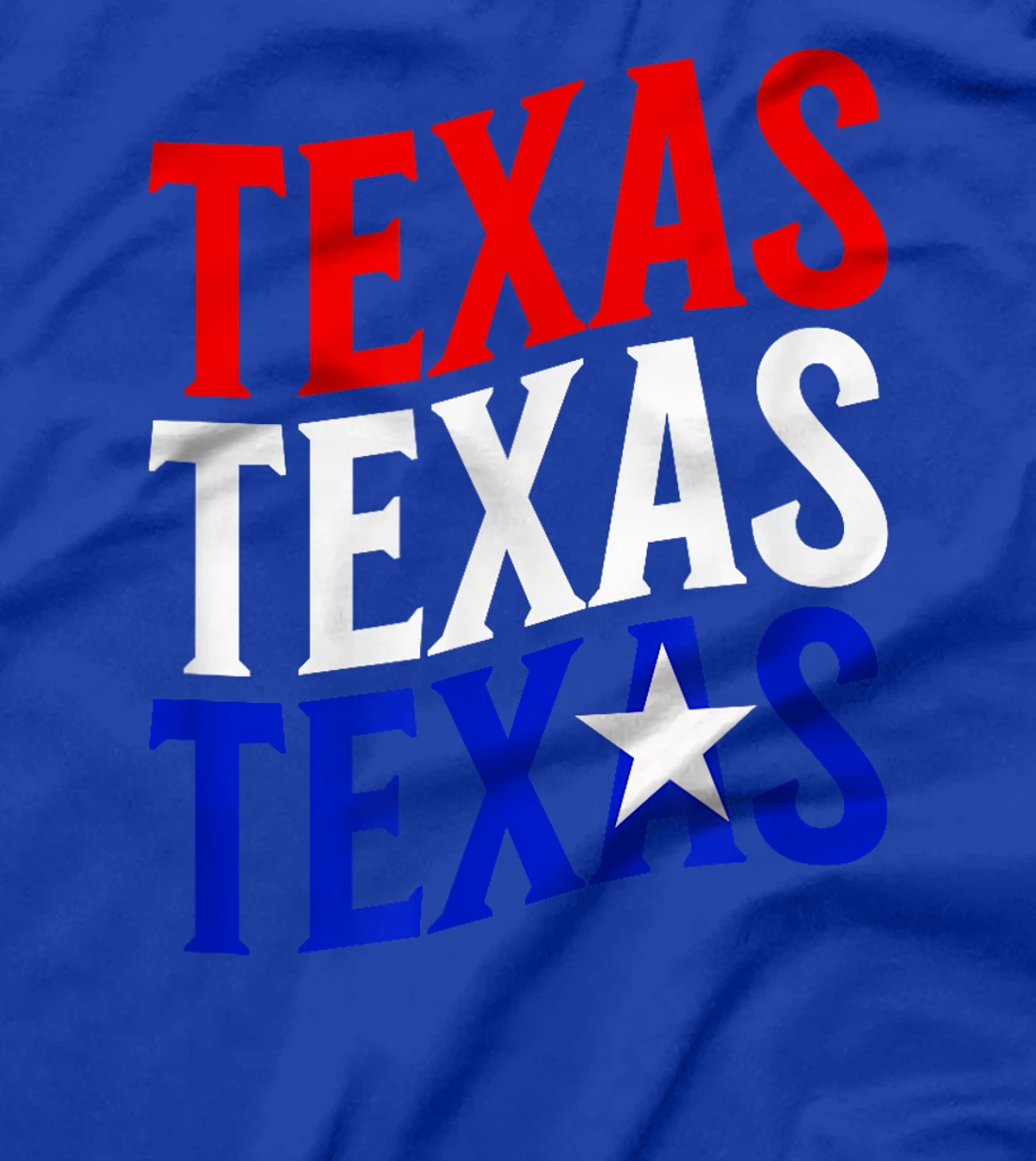 Texas, Texas, Texas, Star T-Shirt