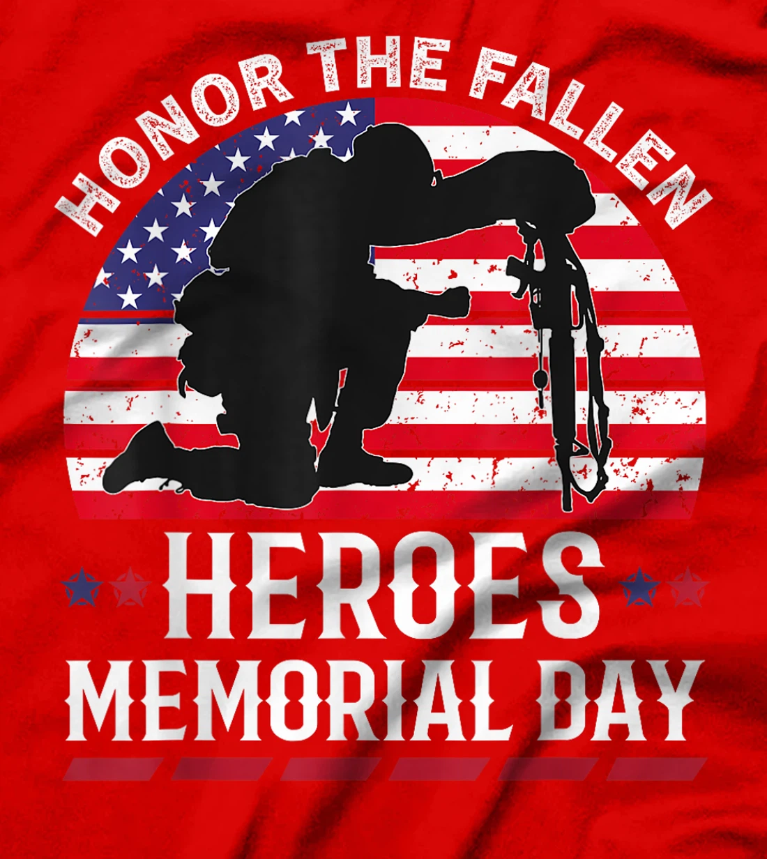 Honor The Fallen Heroes Memorial Day Veteran Military T-Shirt
