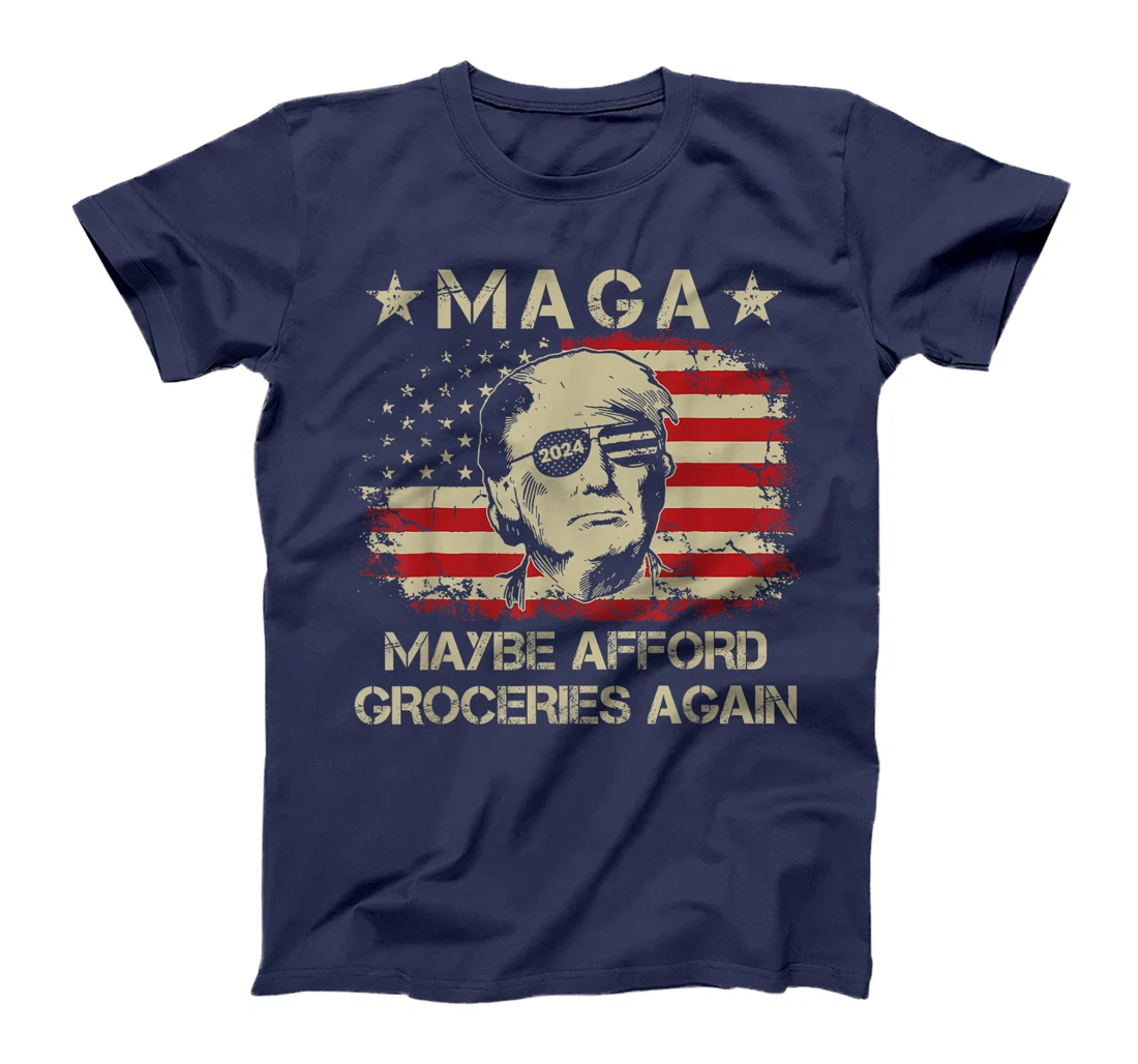 MAGA 2024 Maybe Afford Groceries Again Retro Trump 2024 T-Shirt