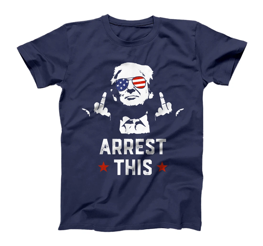 Funny Trump Arrest This Donald Trump Middle Finger President T-Shirt