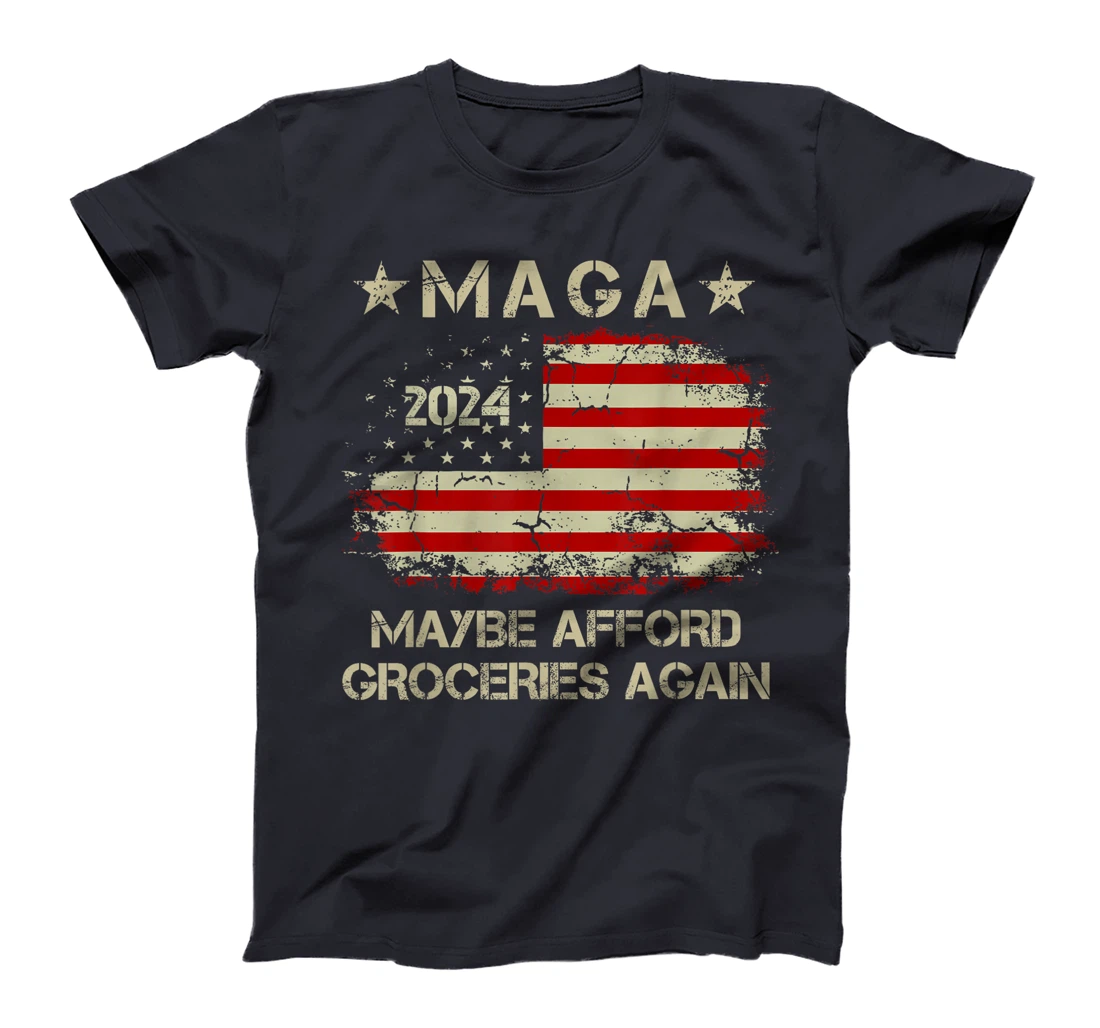 MAGA 2024 Maybe Afford Groceries Again Retro Trump 2024 T-Shirt