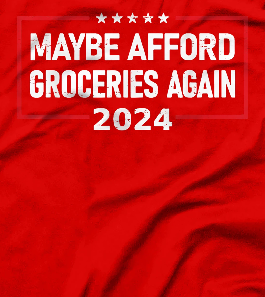 MAGA 2024 Maybe Afford Groceries Again Retro Trump 2024 T-Shirt
