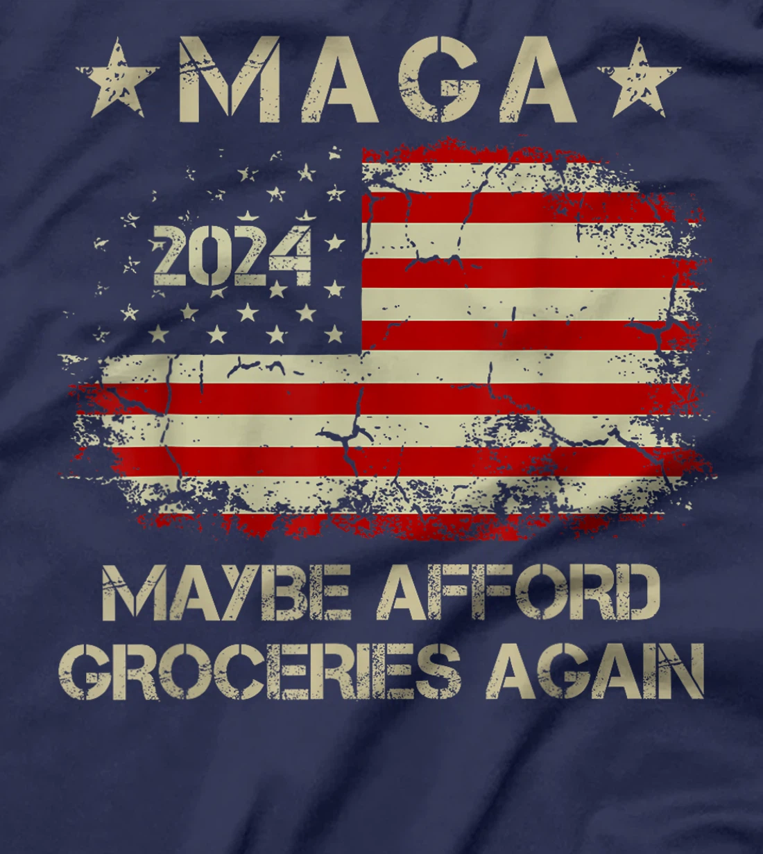 MAGA 2024 Maybe Afford Groceries Again Retro Trump 2024 T-Shirt