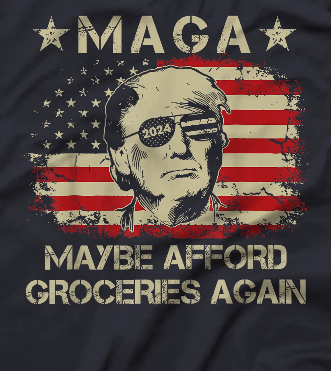 MAGA 2024 Maybe Afford Groceries Again Retro Trump 2024 T-Shirt