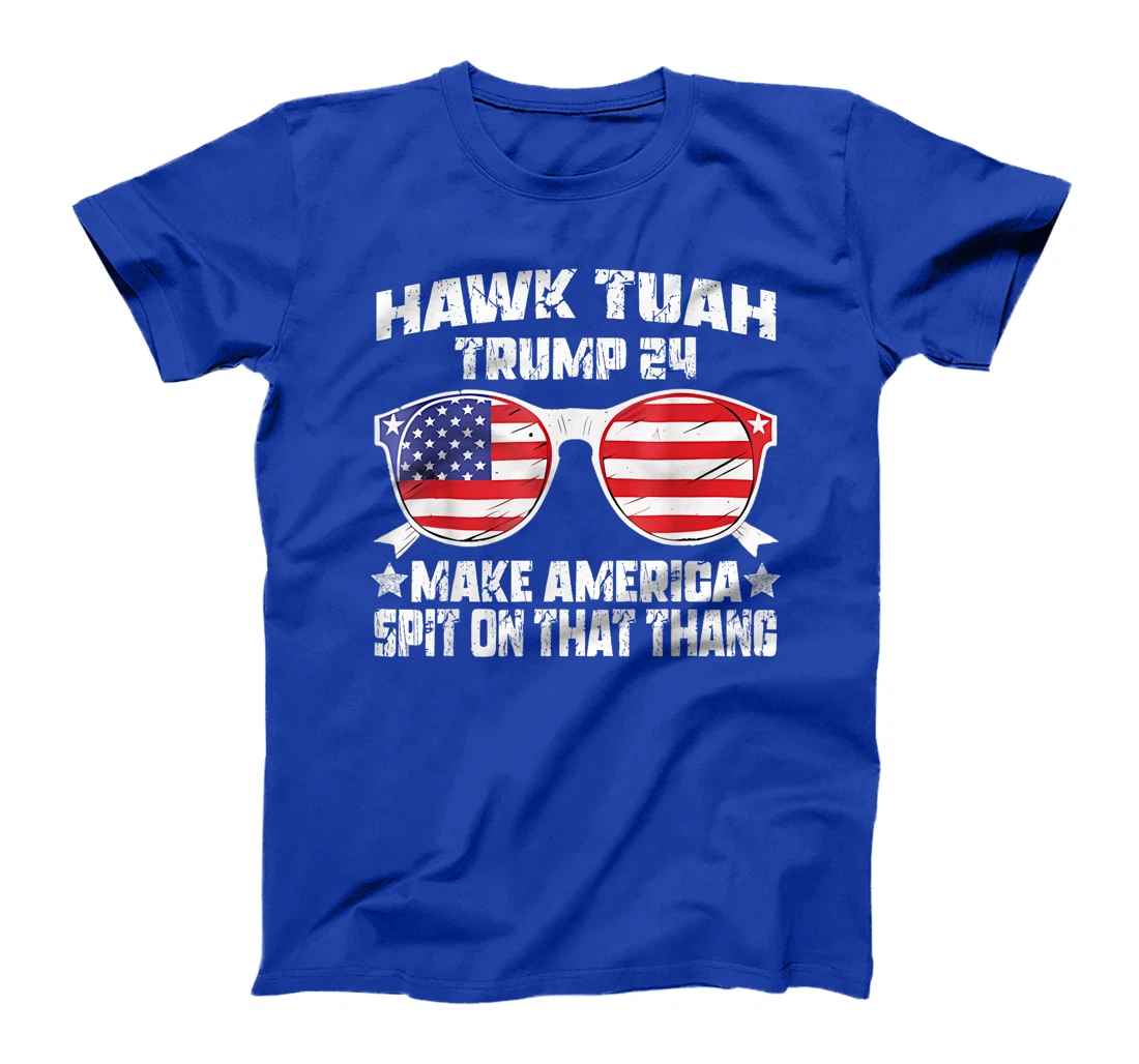 Trump Hawk Tuah Funny Viral Humor Meme Video Girl 24 Tua T-Shirt