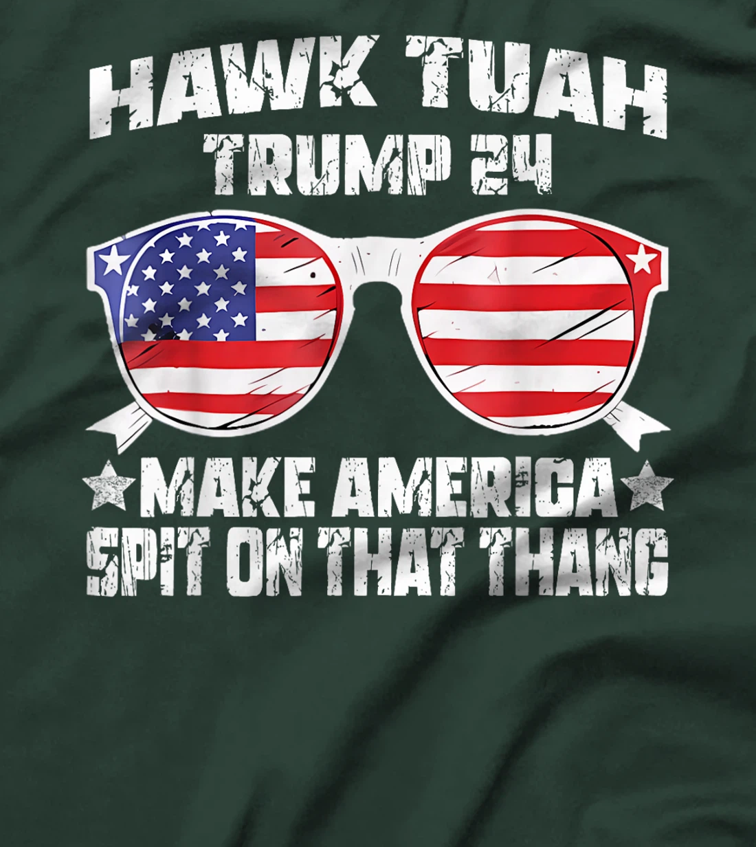 Trump Hawk Tuah Funny Viral Humor Meme Video Girl 24 Tua T-Shirt