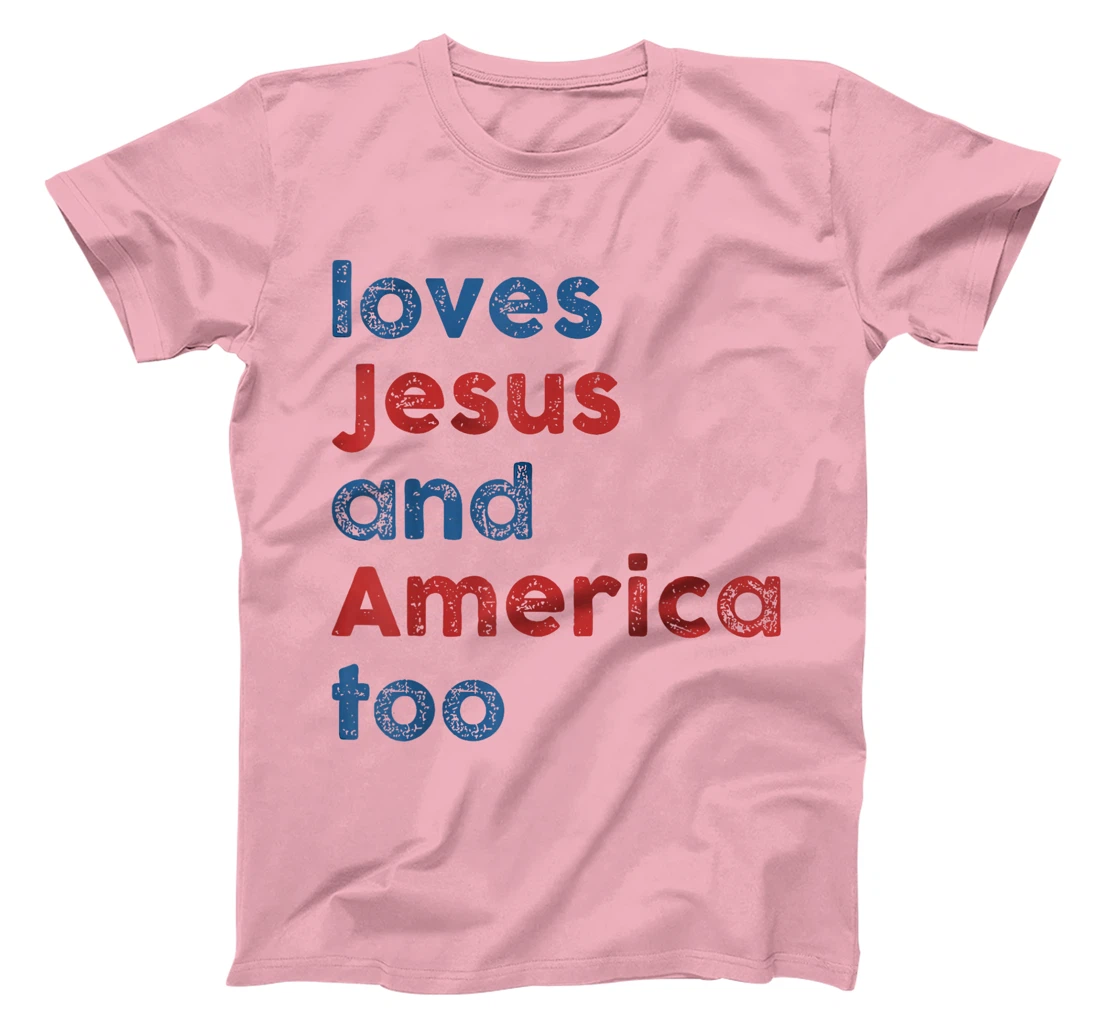 Womens Retro Loves Jesus and America Too God Christian 4th of July T-Shirt