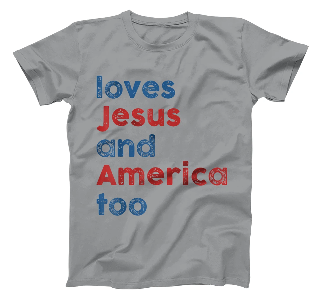 Womens Retro Loves Jesus and America Too God Christian 4th of July T-Shirt