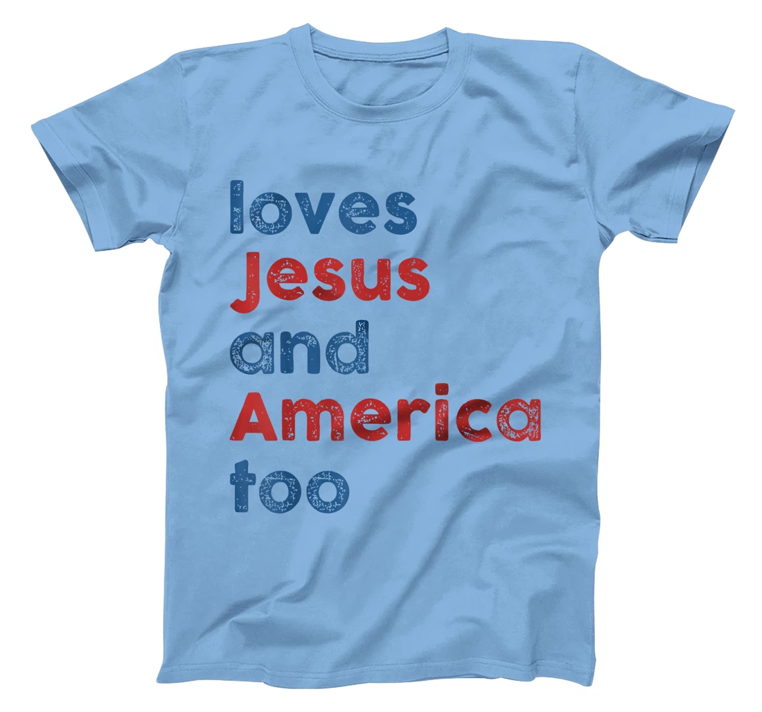 Womens Retro Loves Jesus and America Too God Christian 4th of July T-Shirt