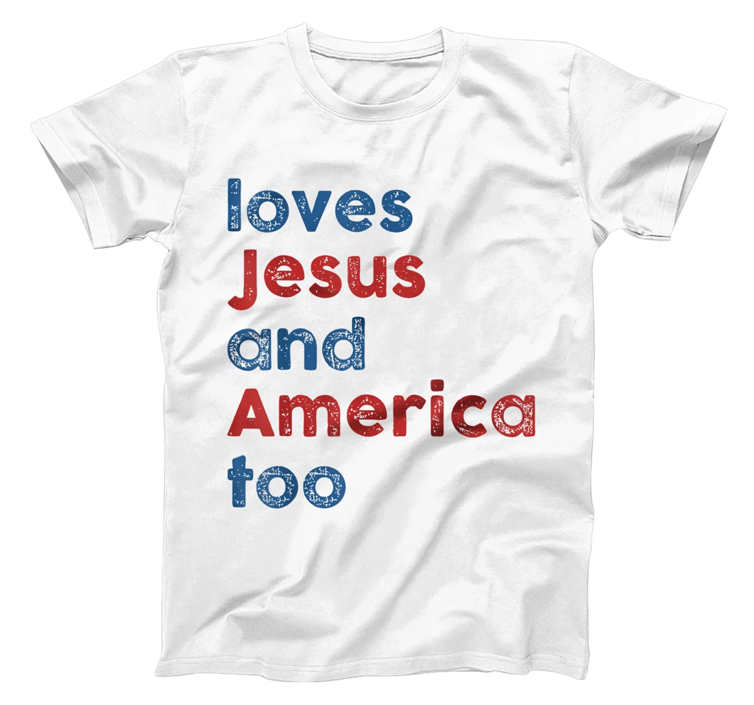 Womens Retro Loves Jesus and America Too God Christian 4th of July T-Shirt