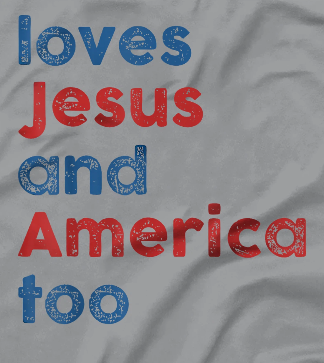 Womens Retro Loves Jesus and America Too God Christian 4th of July T-Shirt