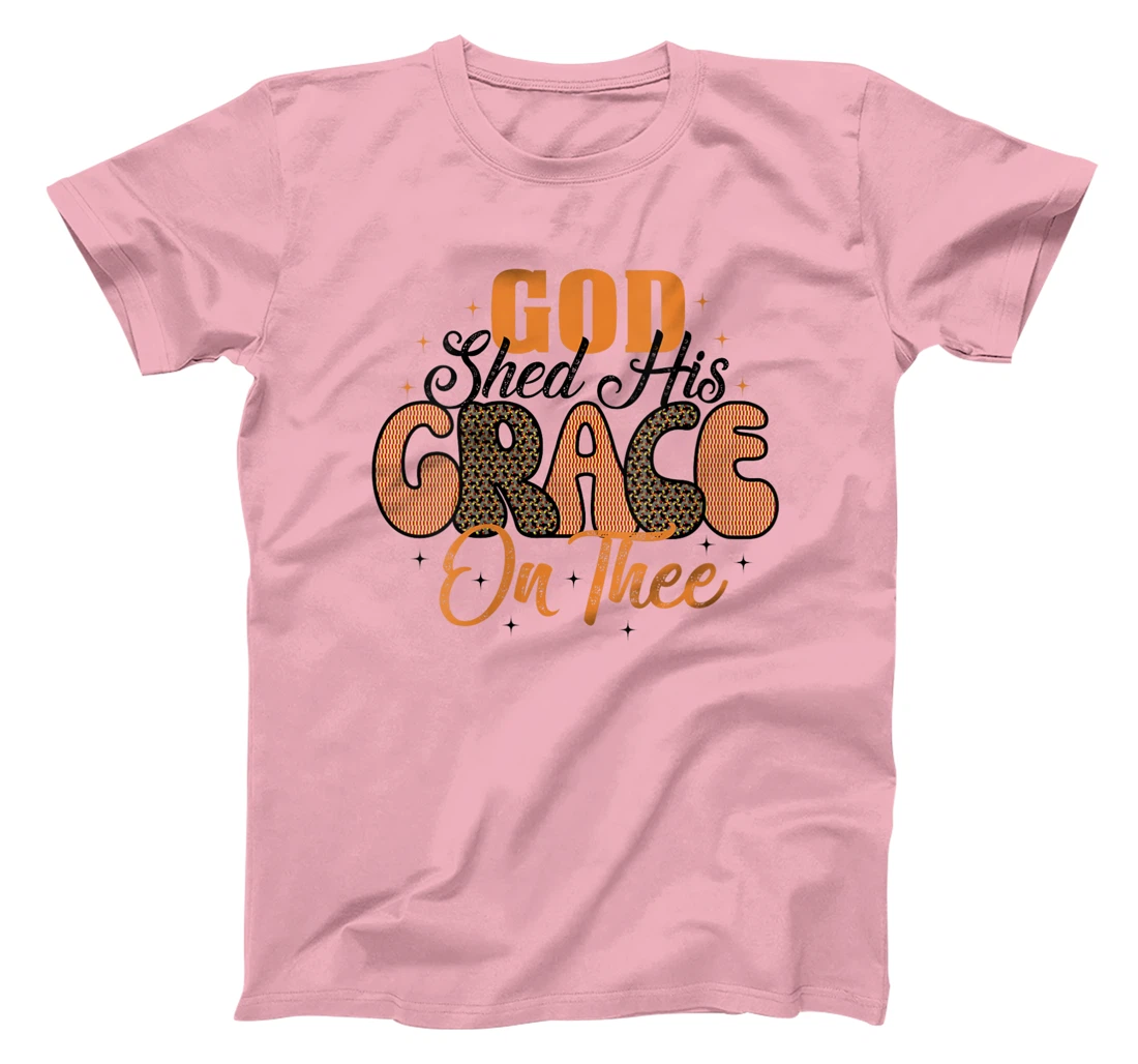 Womens Christian 4th of July God Shed His Grace On Thee 4th Of July T-Shirt