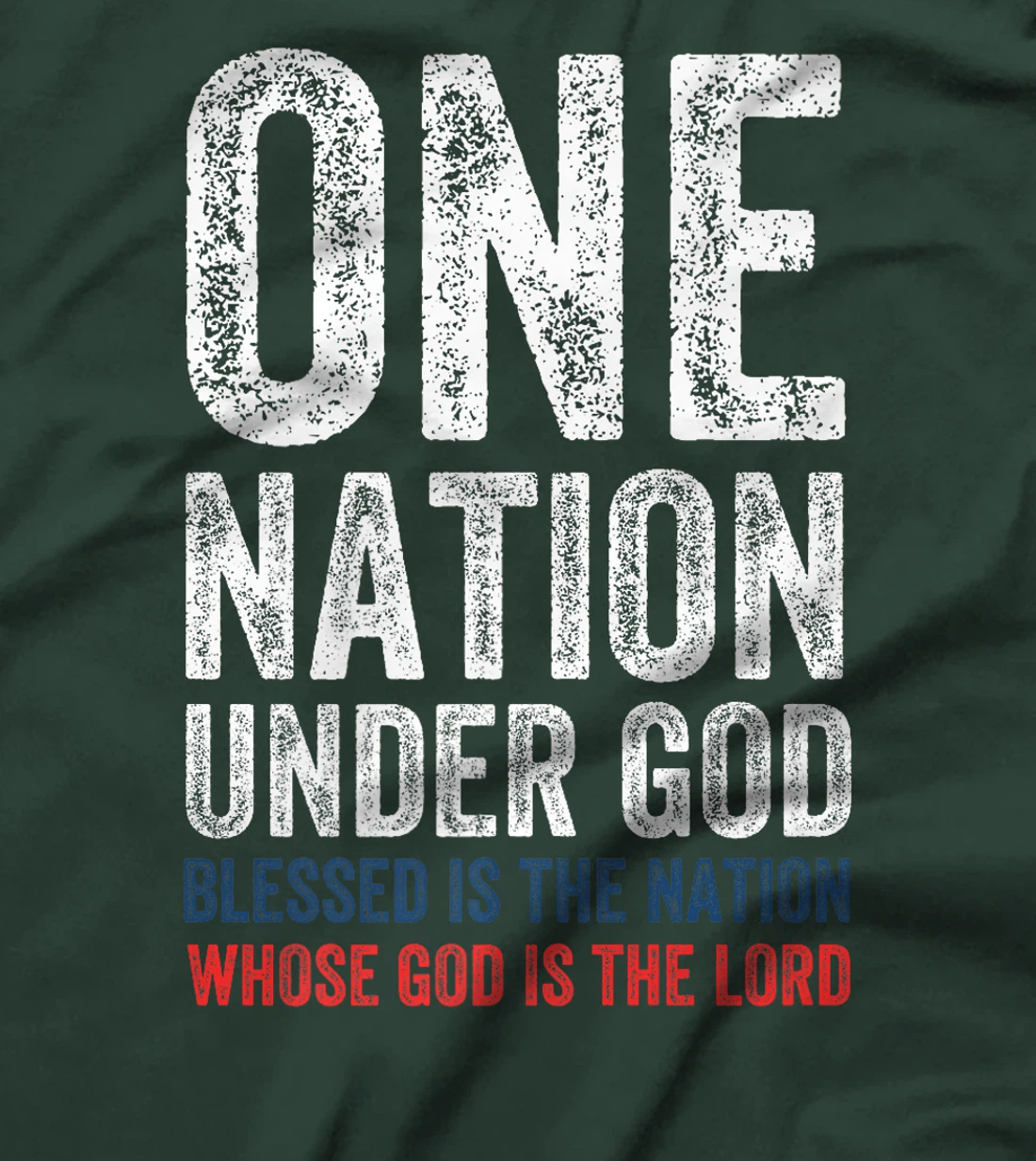 One Nation Under God Blessed Is The Nation Whose God Premium T-Shirt