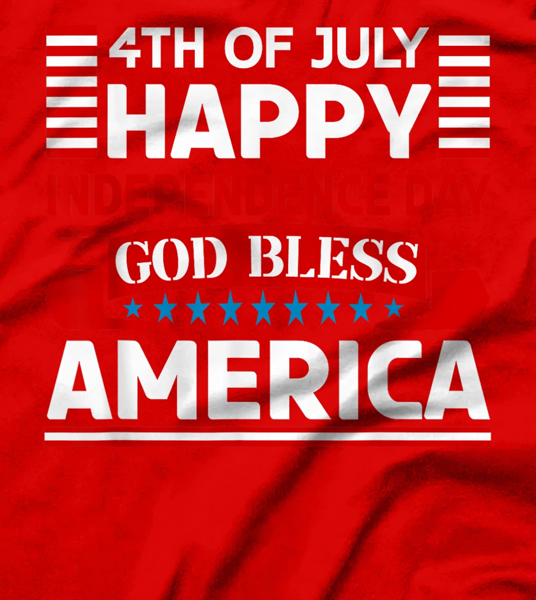 4th Of July Indepedence Day Patriotic God Bless American T-Shirt