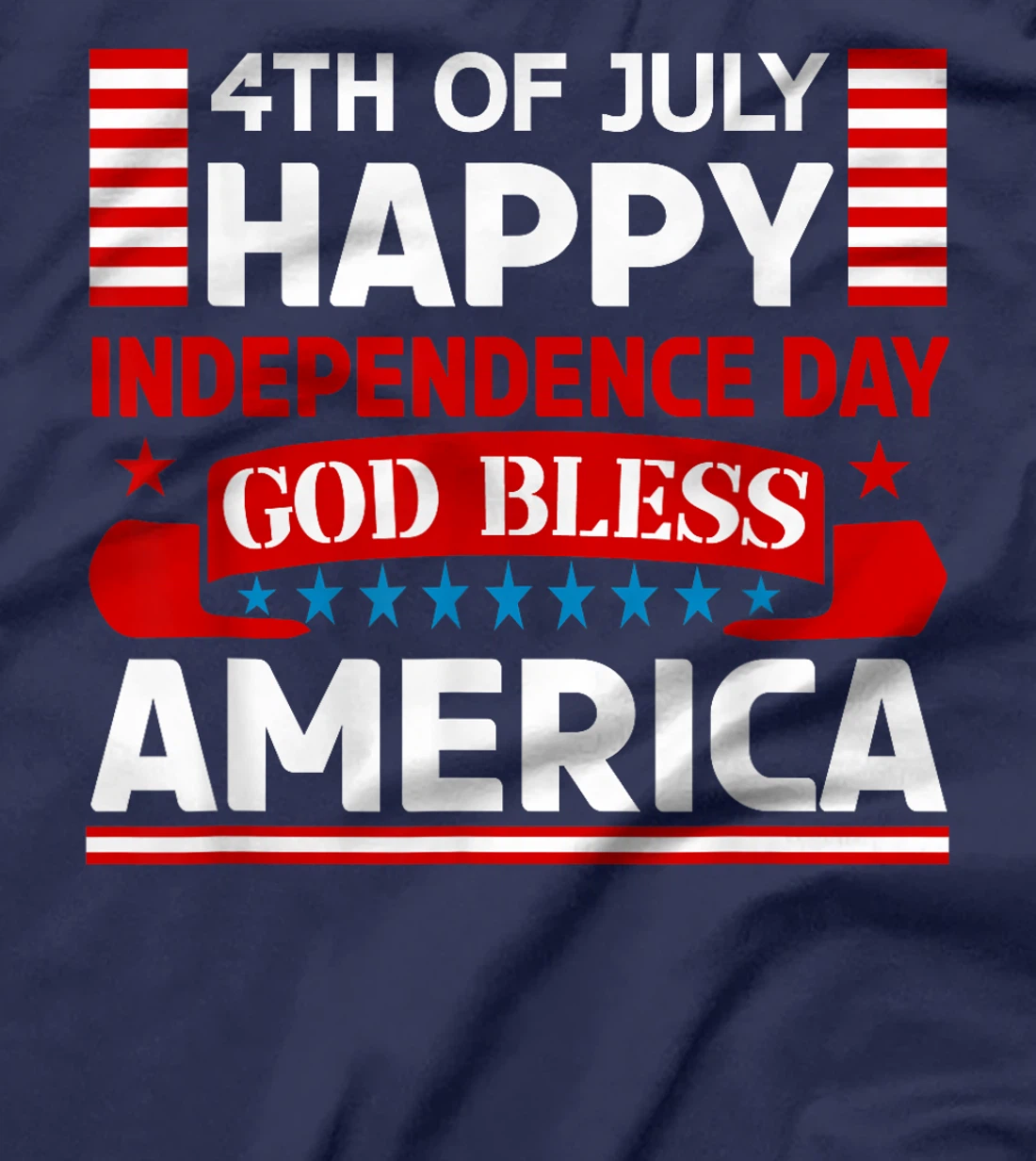 4th Of July Indepedence Day Patriotic God Bless American T-Shirt