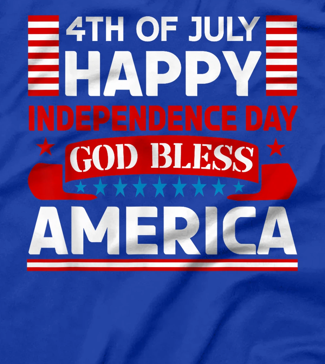 4th Of July Indepedence Day Patriotic God Bless American T-Shirt