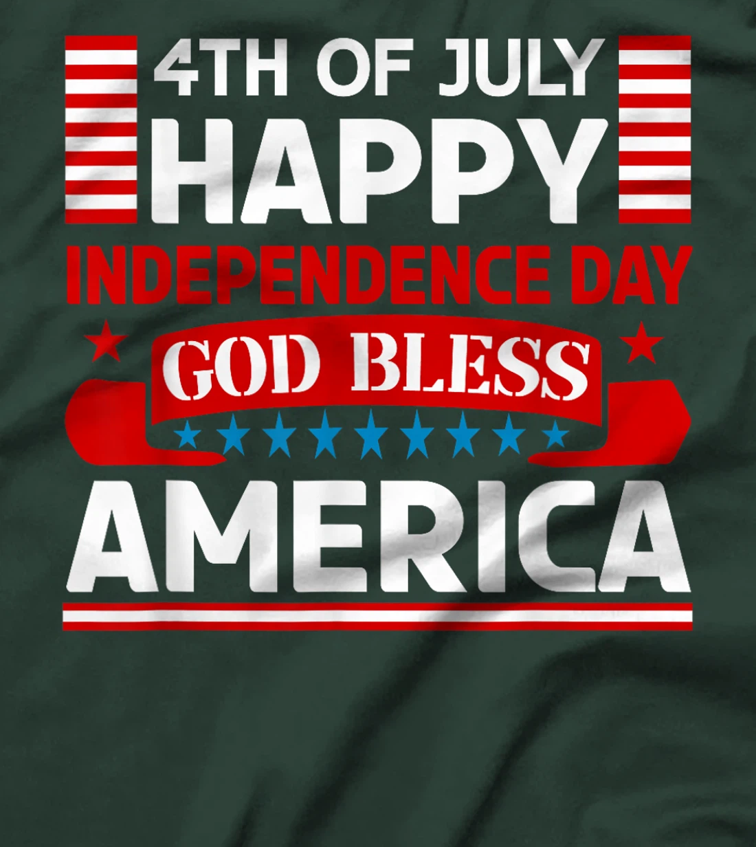 4th Of July Indepedence Day Patriotic God Bless American T-Shirt