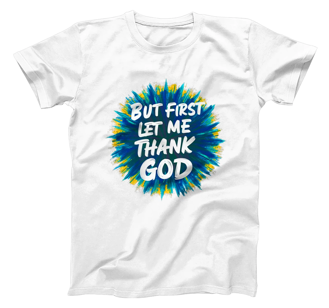 But first let me thank god faithful spiritual priority cute Premium T-Shirt