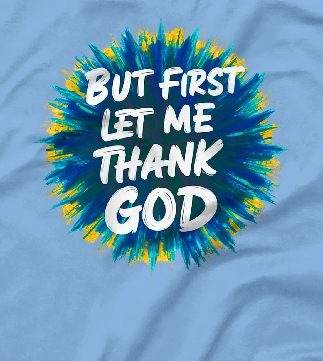 But first let me thank god faithful spiritual priority cute Premium T-Shirt