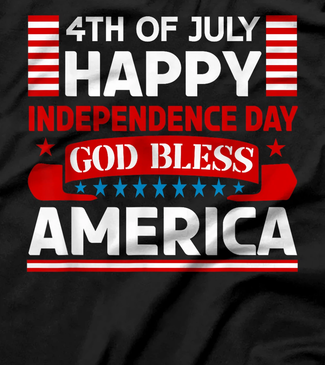 4th Of July Indepedence Day Patriotic God Bless American T-Shirt