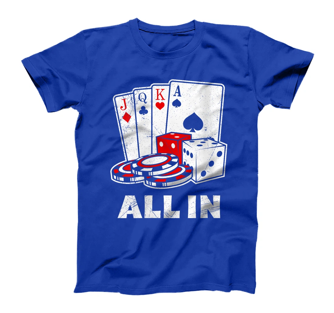 Womens Texas Holdem ALL Go IN Poker Players Poker Women T-Shirt
