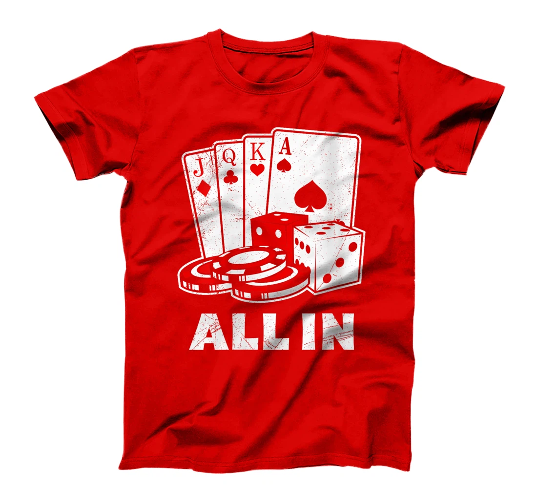 Womens Texas Holdem ALL Go IN Poker Players Poker Women T-Shirt