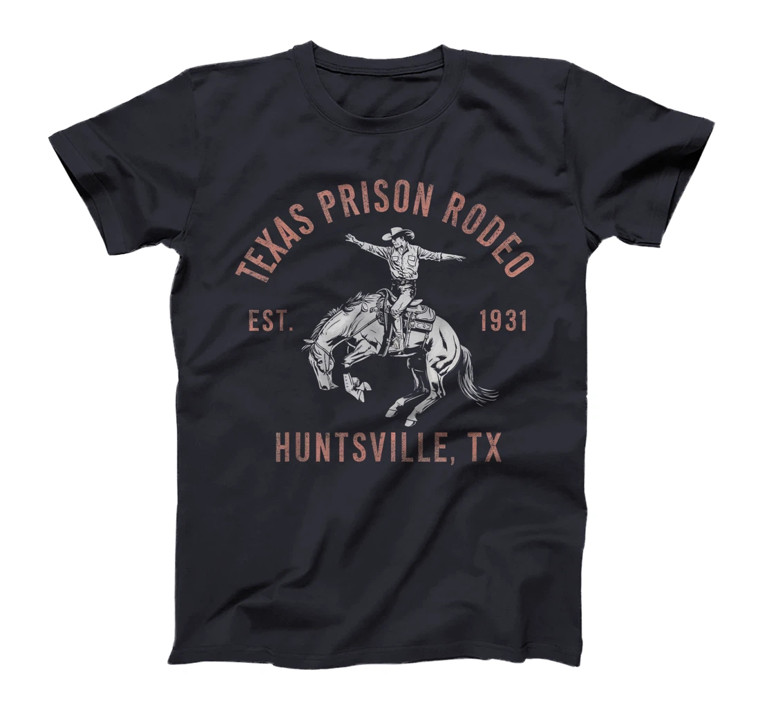 Texas Prison Rodeo Huntsville Est 1931 T-Shirt