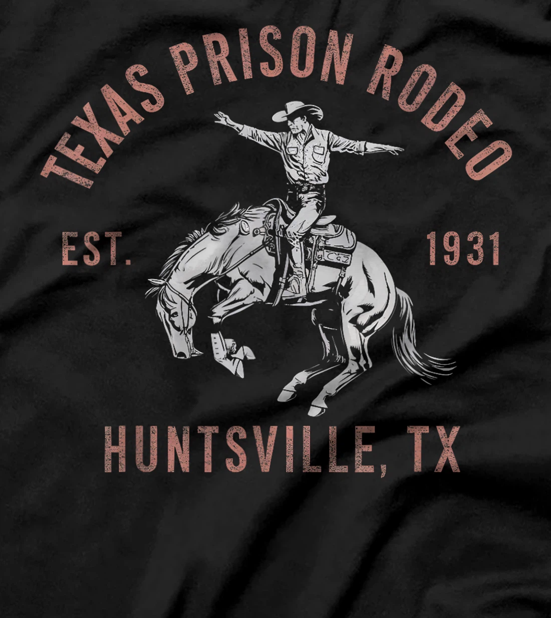 Texas Prison Rodeo Huntsville Est 1931 T-Shirt