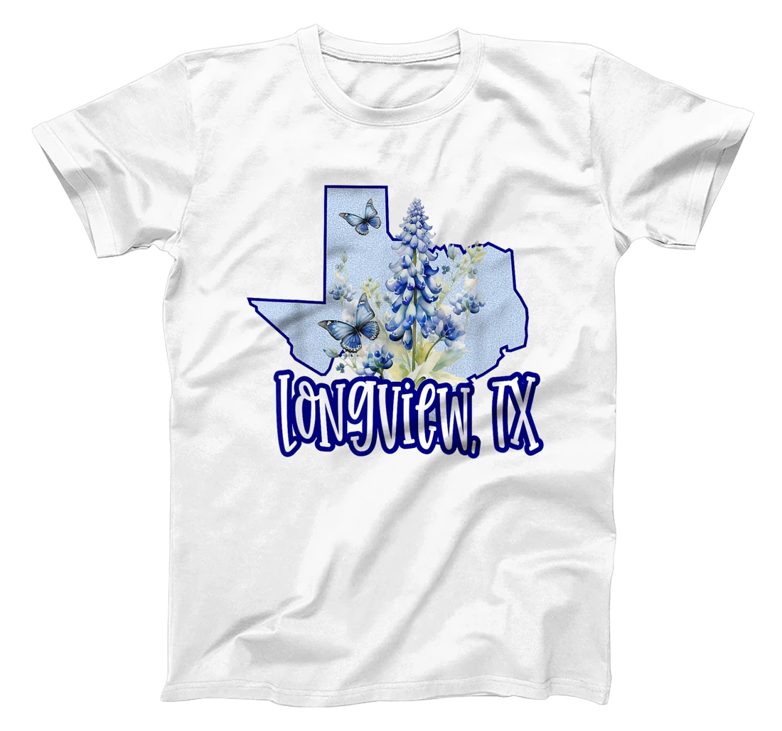 Longview TX Texas Graphic Tee Bluebonnets Butterflies Girly T-Shirt