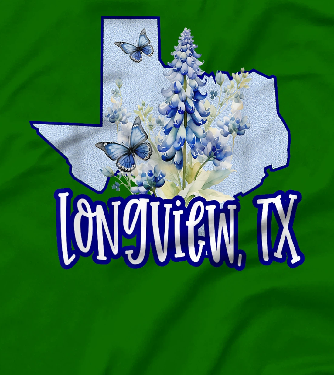 Longview TX Texas Graphic Tee Bluebonnets Butterflies Girly T-Shirt