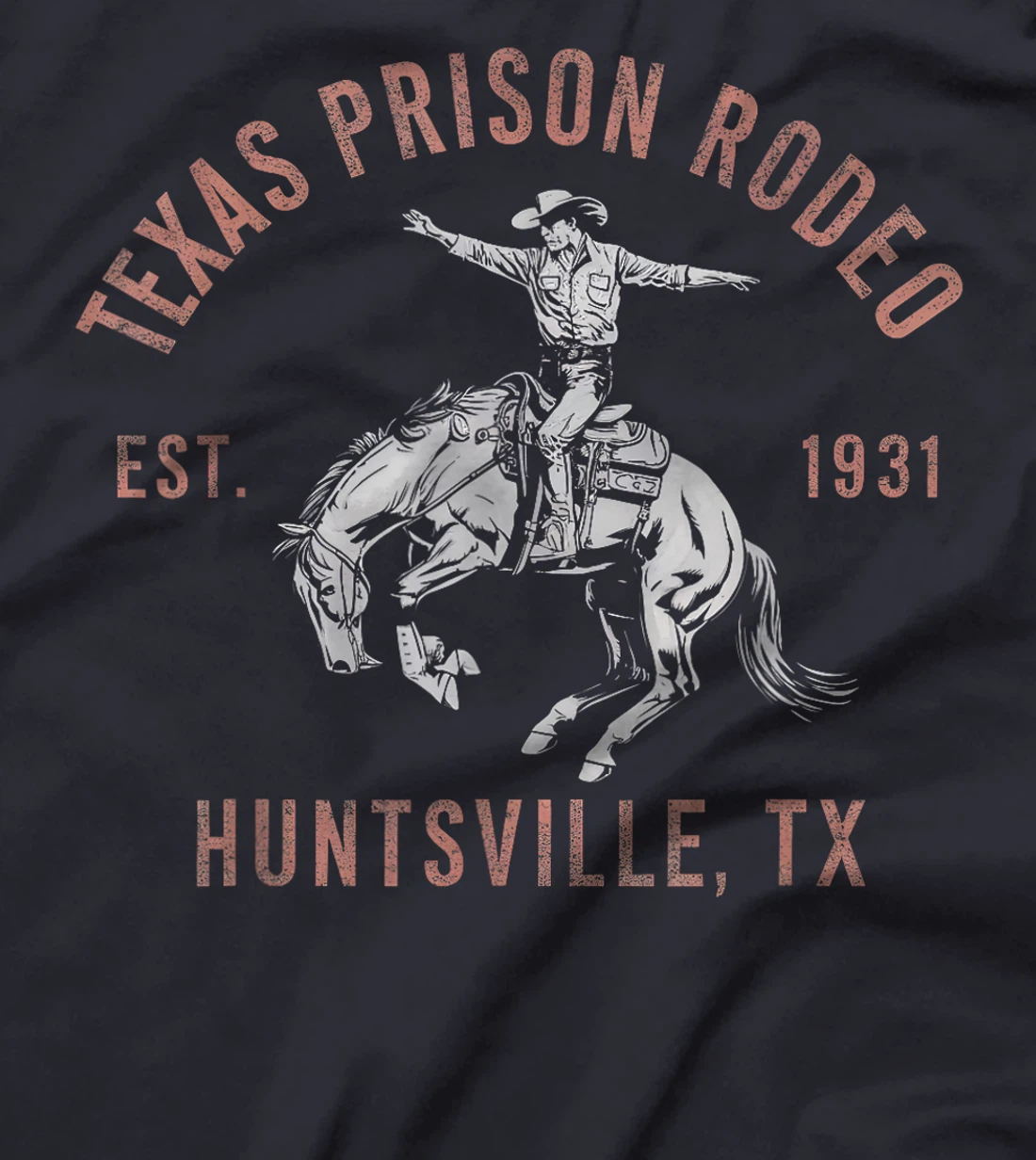 Texas Prison Rodeo Huntsville Est 1931 T-Shirt